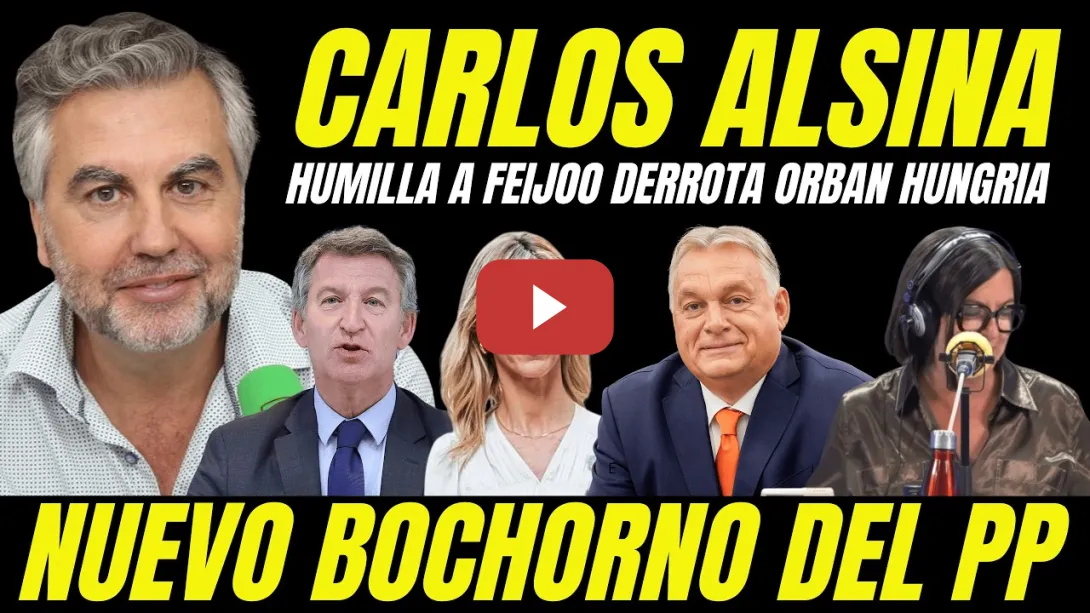 Embedded thumbnail for FEIJÓO HUMILLADO POR CARLOS ALSINA DERROTA DE ORBÁN EN HUNGRÍA "SE MOFAN REACCIÓN DEL PP"