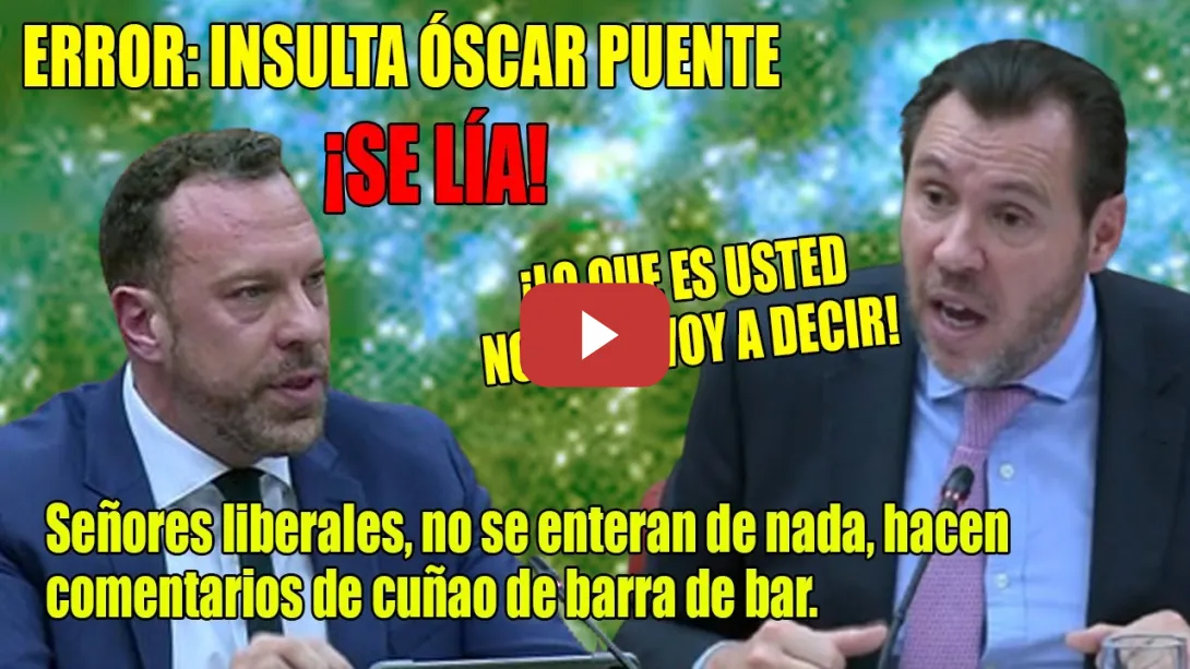 Embedded thumbnail for SE LÍA💢INSULTAN a Óscar Puente y se pone a REPARTIR💢Son un monumento a la MALA BABA💢
