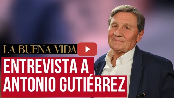 Embedded thumbnail for ANTONIO GUTIÉRREZ: "En la España franquista por soñar la libertad te convertías en un delincuente"