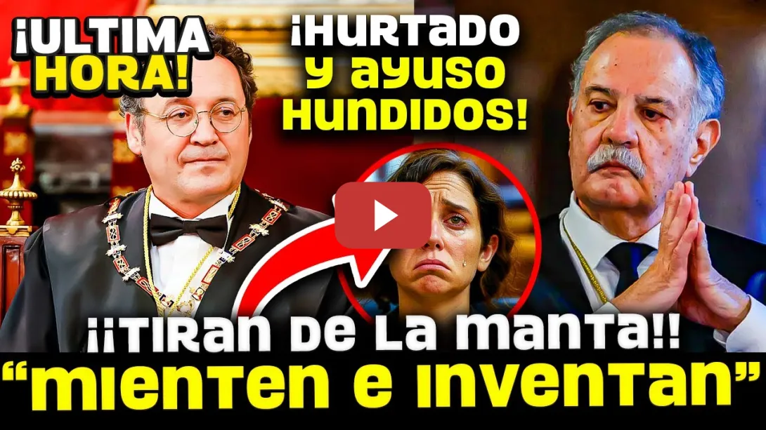 Embedded thumbnail for 💥¡BOMBAZO! JUEZ HURTADO ACUSADO DE PREVARICACIÓN POR EL FISCAL GENERAL EN EL CASO DEL NOVIO DE AYUSO