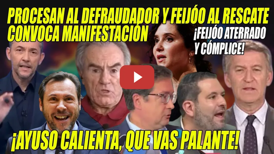 Embedded thumbnail for BRUTAL RUIZ⚡Feijóo AC0J0NADO x el PROCESAMIENTO del novio de Ayuso CONVOCA MANIFESTACIÓN⚡¡CÓMPLICE!