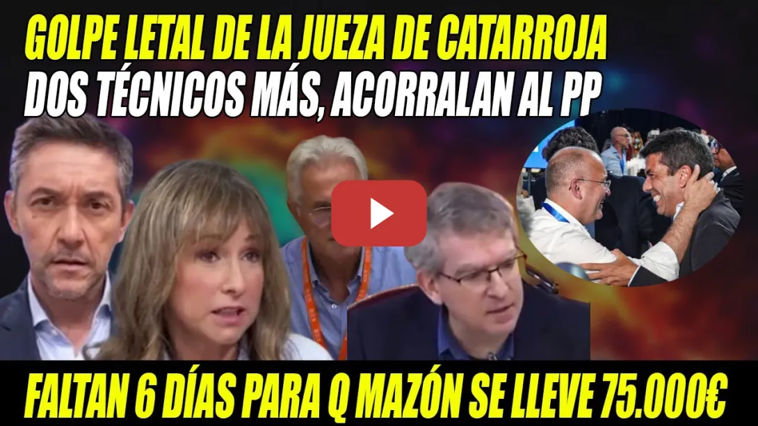 Embedded thumbnail for GOLPE LETAL a Mazón de la JUEZA de la DANA y dos TÉCNICOS💥VUELVEN los SOBRES al PP💥SIENTO NÁ-U-SE-AS