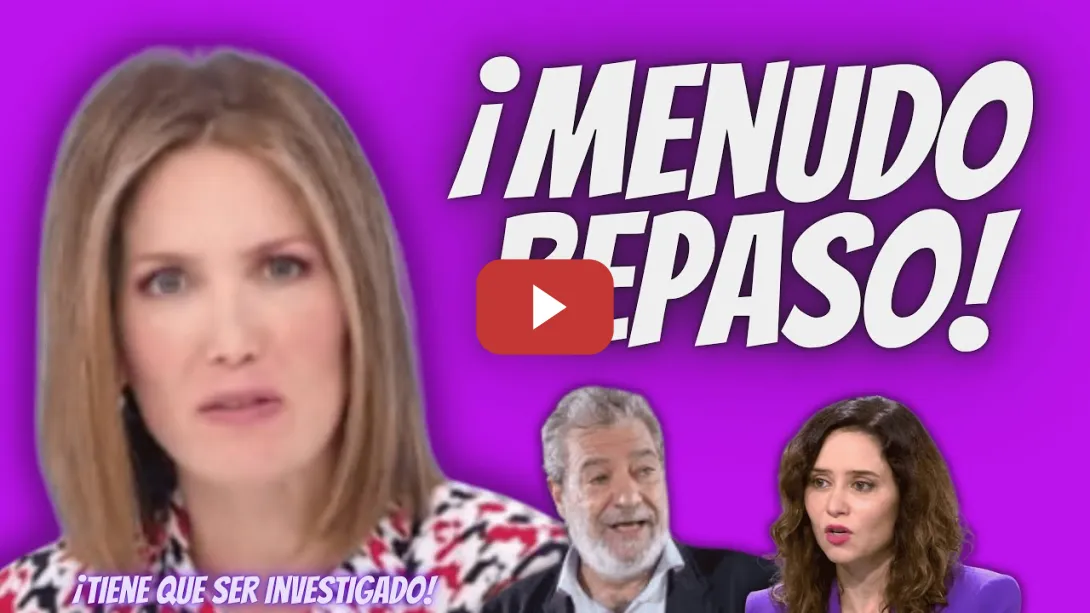Embedded thumbnail for Silvia Intxaurrondo  “SENTENCIA” a la MANO DERECHA de Ayuso (MAR)  - ¡Hay que IR a por ELLOS!
