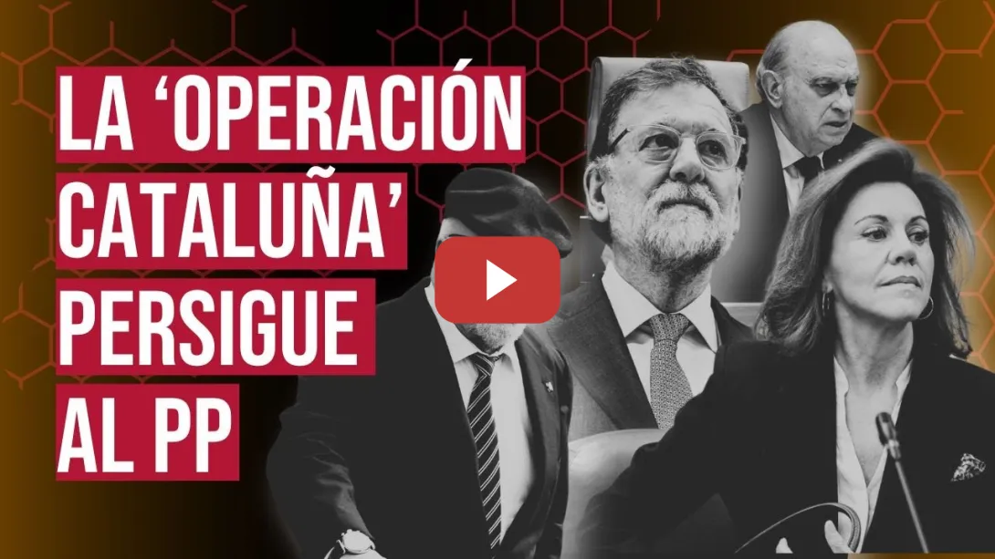 Embedded thumbnail for Así fue la &#039;Operación Cataluña&#039;: la trama parapolicial que se gestó durante el Gobierno de Rajoy