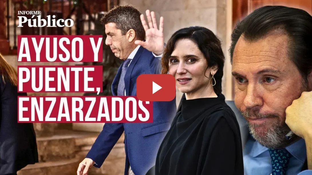 Embedded thumbnail for INFORME PÚBLICO | Las noticias de la semana: del varapalo judicial a Mazón a la guerra Ayuso-Puente