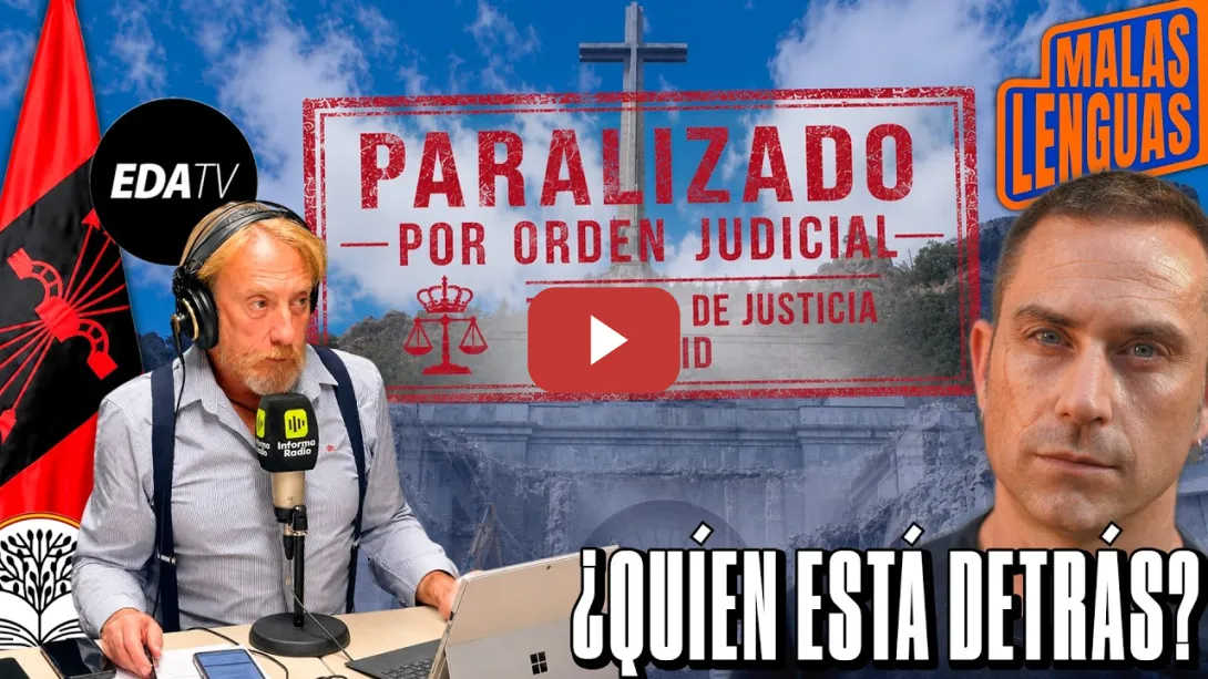 Embedded thumbnail for ¿QUIÉN ESTÁ DETRÁS de la paralización de las OBRAS DEL VALLE DE LOS CAÍDOS? | Malas Lenguas
