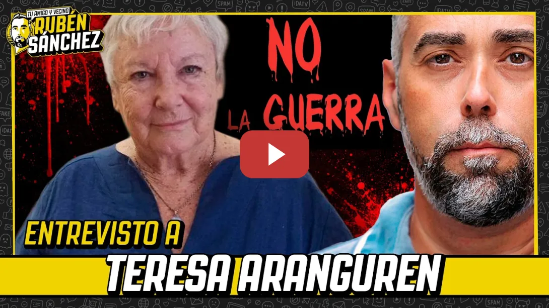 Embedded thumbnail for El lado oculto de la guerra: propaganda, poder y mentiras | ENTREVISTO A TERESA ARANGUREN