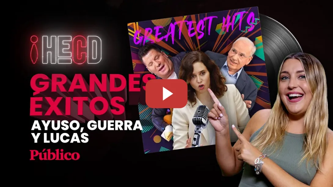 Embedded thumbnail for 🔴 DIRECTO |  HECD! Grandes éxitos: Ayuso, Guerra y Lucas
