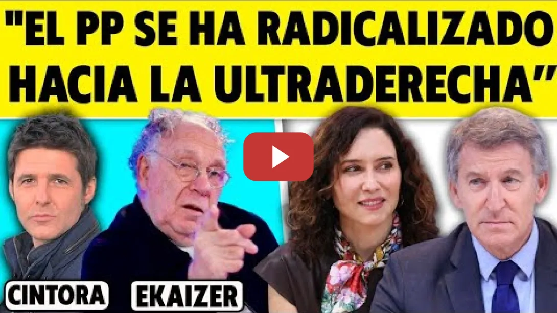 Embedded thumbnail for EKAIZER: &quot;EL PP SE HA RADICALIZADO HACIA LA ULTRADERECHA DE VOX&quot;