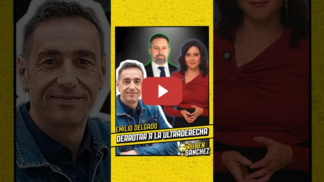 Embedded thumbnail for DERROTAR a la ULTRADERECHA | Emilio Delgado