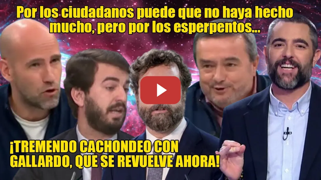 Embedded thumbnail for ¡ESTÁN IDOS!📢HUMILLAN al FICUS de Gallardo, q EMPIEZA una BATALLA📢Dani Mateo, Gonzalo Miró y Crespo