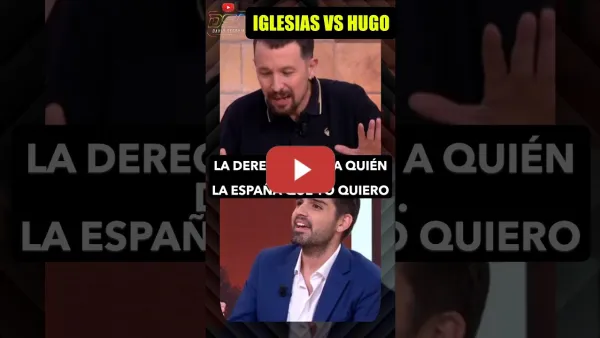 Embedded thumbnail for Pablo Iglesias VS Hugo Pereira. La derecha sabe a quién defiende. La España que me gusta a mi.