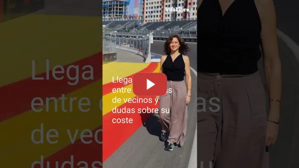 Embedded thumbnail for Llega la F1 entre denuncias de vecinos y dudas sobre su coste