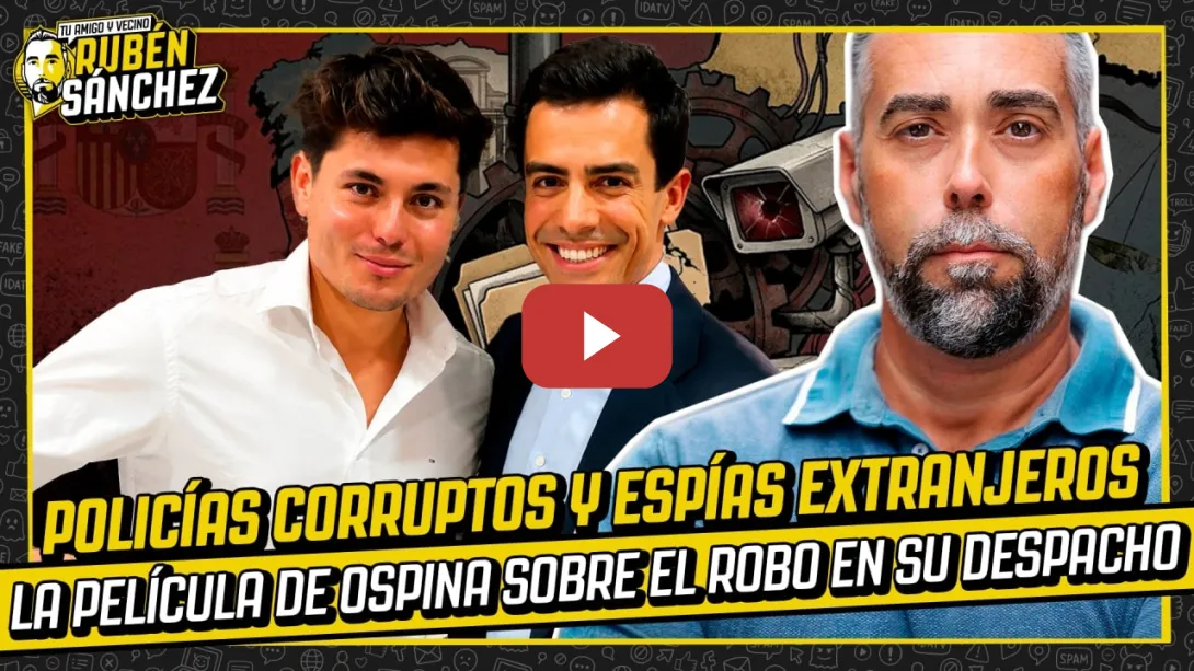 Embedded thumbnail for POLICÍAS CORRUPTOS y ESPÍAS: la película del abogado de VITO QUILES sobre el robo en su despacho