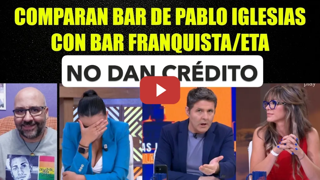 Embedded thumbnail for Comparan un bar franquista con el de Pablo Iglesias, Sarah Santaolalla no da crédito.