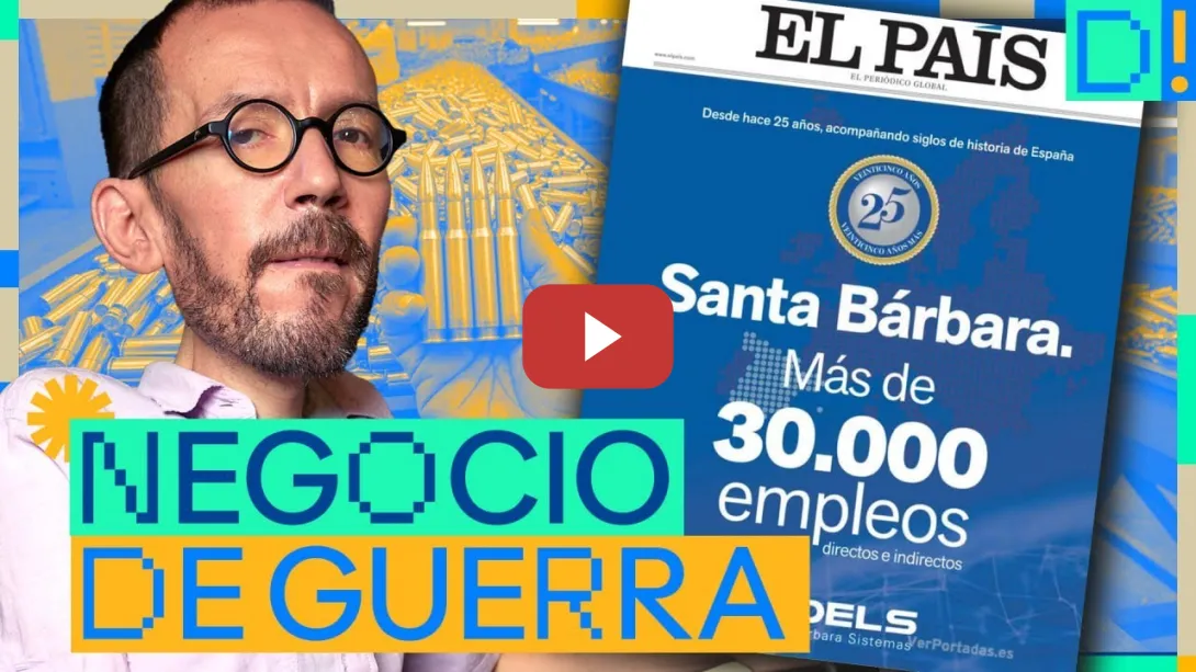 Embedded thumbnail for La empresa de armas SANTA BÁRBARA se compra la portada de EL PAÍS