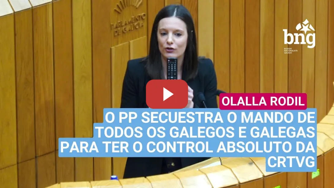 Embedded thumbnail for O PP secuestra o mando de todos os galegos e galegas para ter o control absoluto da CRTVG