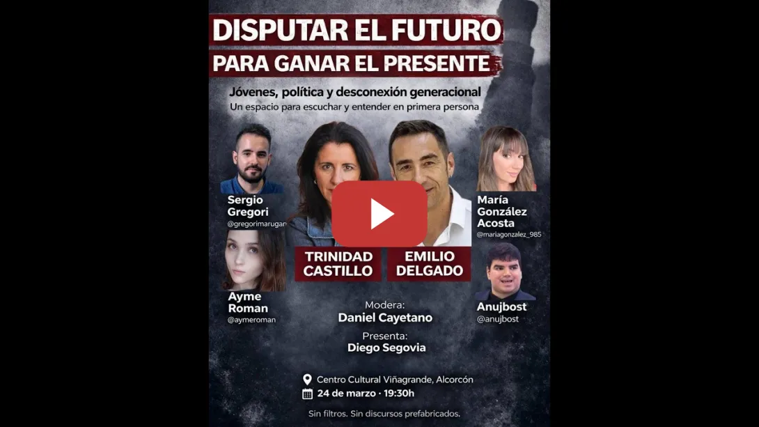 Embedded thumbnail for 🔴 EN DIRECTO:  DISPUTAR EL FUTURO PARA GANAR EL PRESENTE