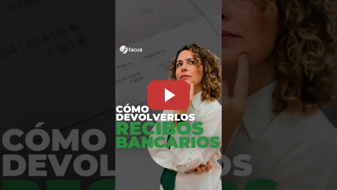 Embedded thumbnail for RECIBOS BANCARIOS: ¿CÓMO DEVOLVERLOS?