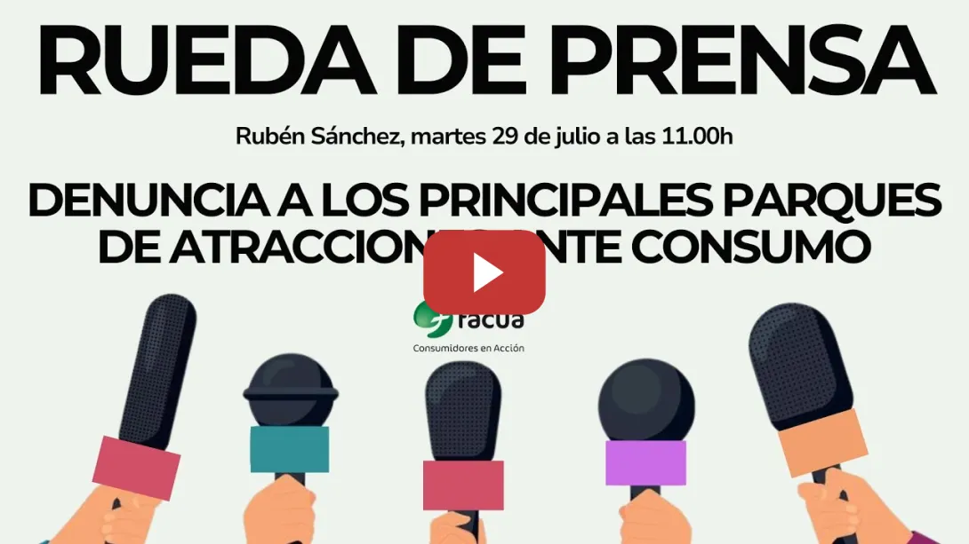 Embedded thumbnail for FACUA denuncia a los principales parques de atracciones ante el Ministerio de Consumo