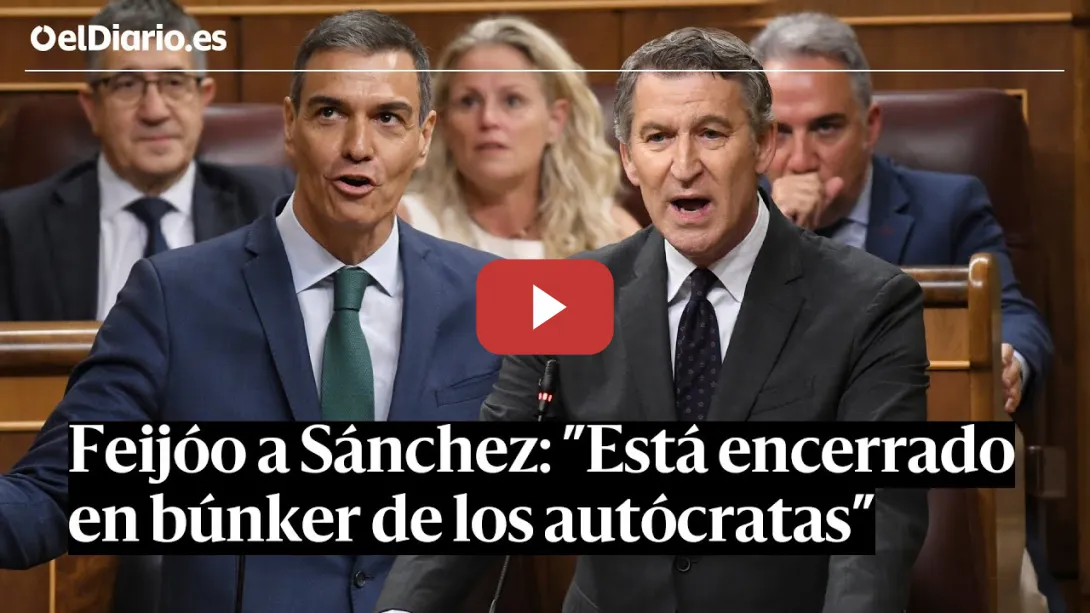 Embedded thumbnail for SESIÓN DE CONTROL | FEIJÓO acusa a SÁNCHEZ de estar ENCERRADO en &quot;el búnker de los autócratas&quot;