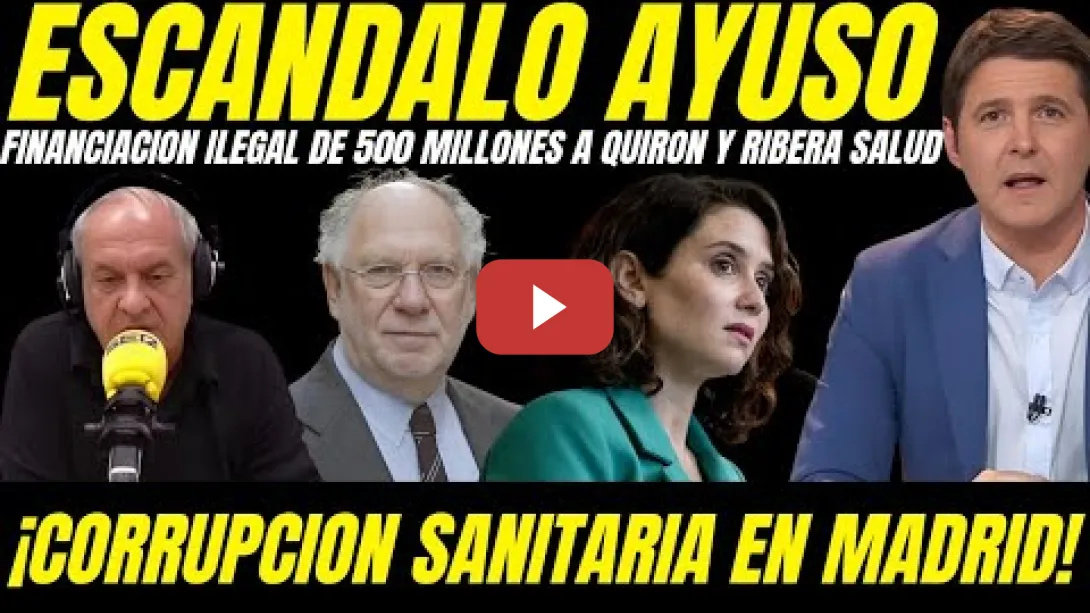 Embedded thumbnail for 🔥 CINTORA DESTAPA FINANCIACION ILEGAL DE AYUSO A QUIRON Y RIBERA SALUD DE 500 MILLONES DE EUROS