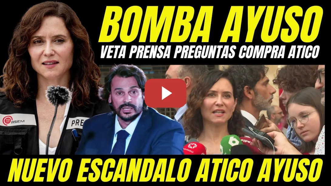 Embedded thumbnail for AYUSO ACOJONADA TRAS ESCÁNDALO CONTRATOS A DEDO ATICO DE LUJO IMPIDE PREGUNTAS DE LA PRENSA