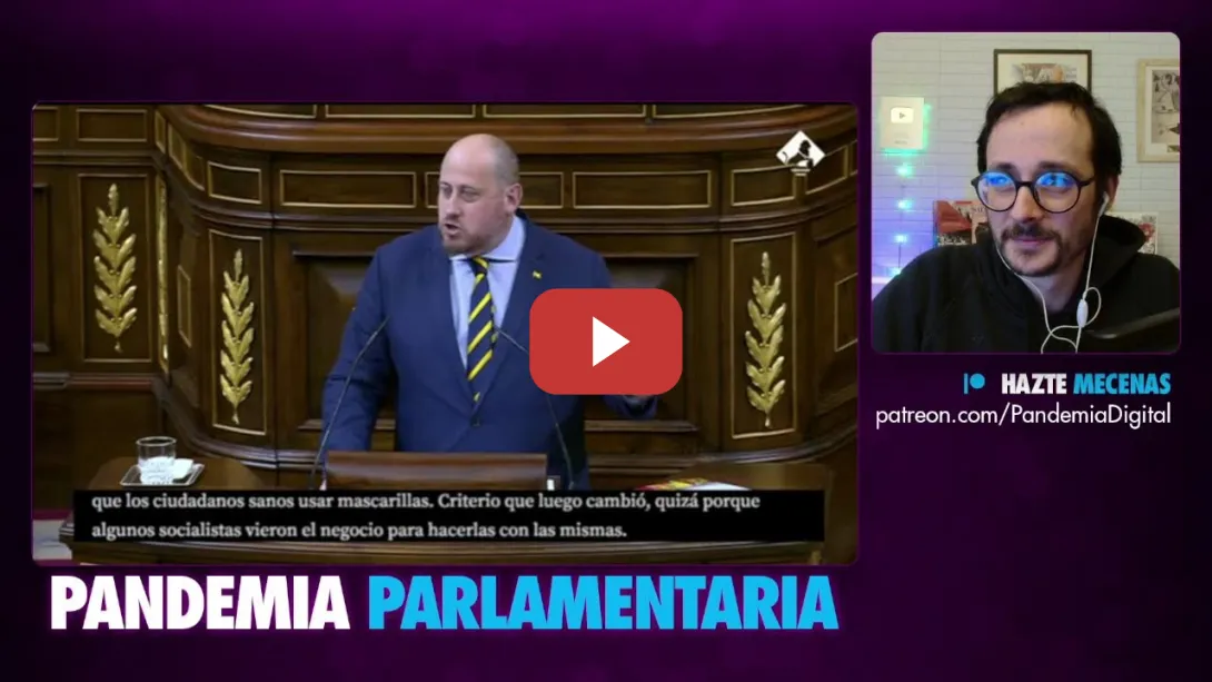 Embedded thumbnail for Pandemia Parlamentaria: Bronca monumental en el congreso, crisis en Vox, Okupas y más