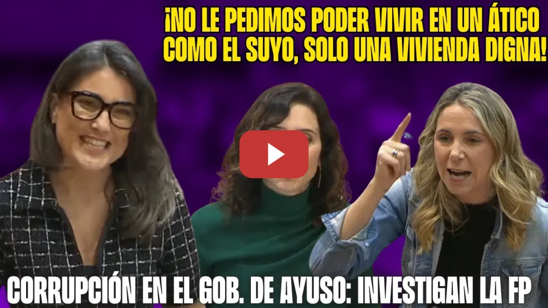 Embedded thumbnail for ¡DEJE de LLORAR! AYUSO ENCHUFADA en el PP LLAMA VAGA a la IZQUIERDA! 🔥Bergerot y Espinar la HUNDEN!