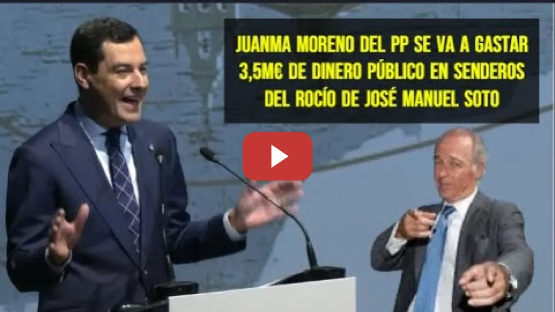 Embedded thumbnail for Moreno Bonilla regala 3,5M€ al cantamañanas de J.M. SOTO