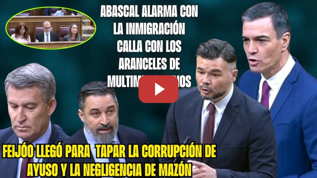Embedded thumbnail for RUFIÁN SEÑALA a la DERECHA CATALANA. SÁNCHEZ se ENFRENTA a FEIJÓO y ABASCAL en el Conhgreso!