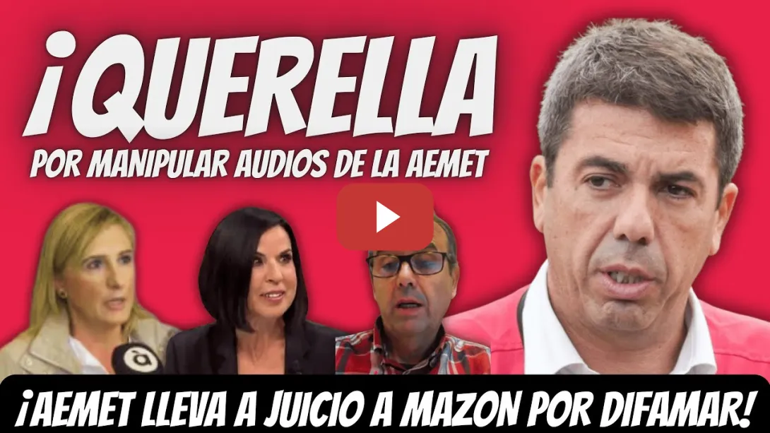 Embedded thumbnail for ¡ATENTO! - La AEMET LLEVA a JUICIO a Mazón por FILTRAR AUDIOS MANIPULADOS - HA INCUMPLIDO la LEY