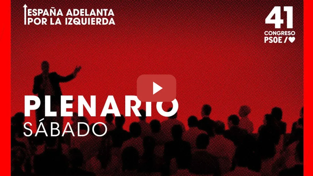 Embedded thumbnail for PSOE / 41º Congreso PSOE. Acto de Inauguración