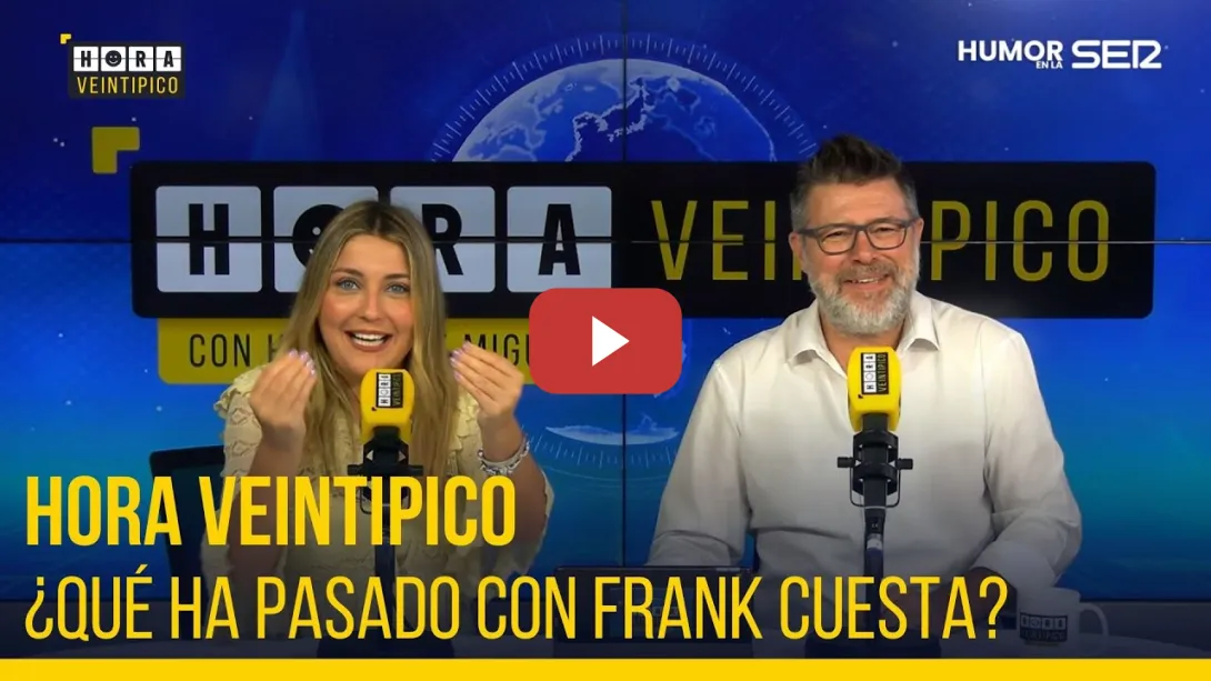 Embedded thumbnail for Hora Veintipico | ¿Qué ha pasado con Frank Cuesta?