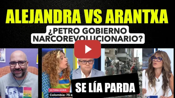 Embedded thumbnail for Alejandra Martínez estalla contra Arantxa Sánchez que dijo de Petro Gobierno narcorevolucionario.