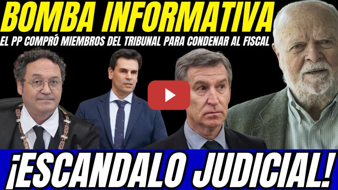 Embedded thumbnail for 💣 JUEZ PALLÍN REVELA SOBORNOS DEL PP A MAGISTRADOS DEL TRIBUNAL PARA CONDENAR AL FISCAL GENERAL