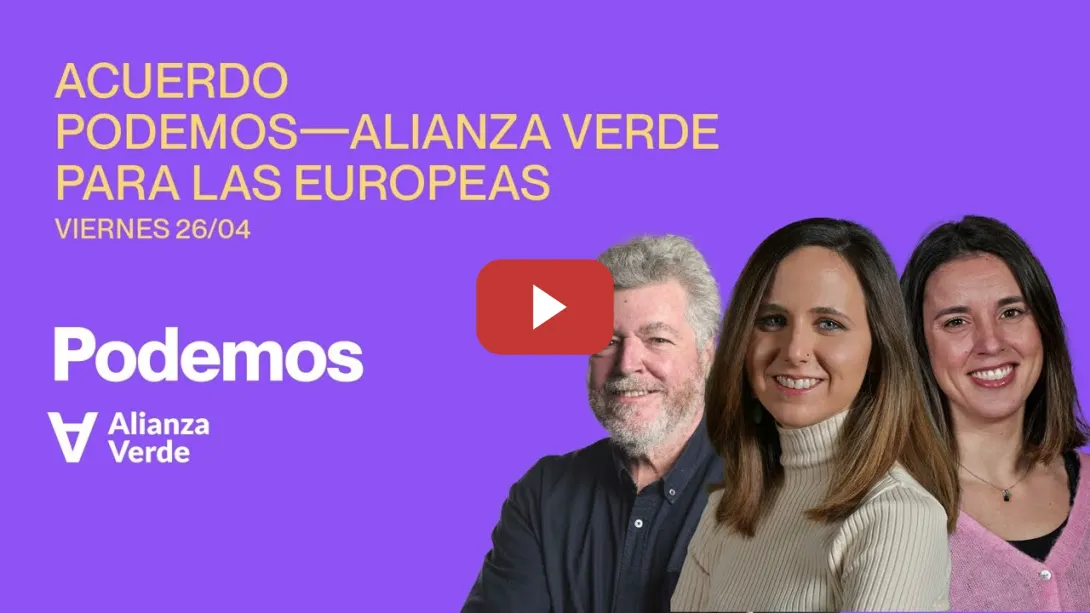 Embedded thumbnail for Acuerdo entre Podemos y Alianza Verde para las elecciones europeas.
