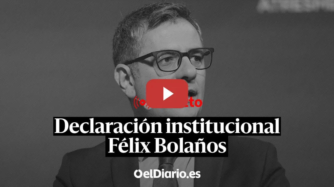 Embedded thumbnail for 🔴 DIRECTO | Declaración institucional del ministro Félix Bolaños
