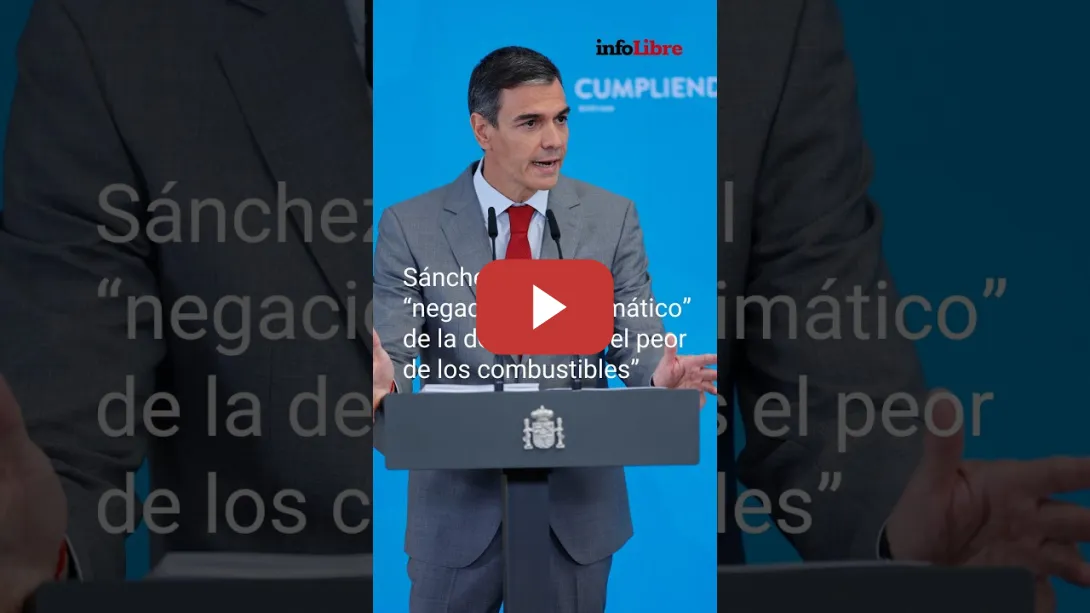 Embedded thumbnail for Sánchez señala el “negacionismo climático” de la derecha: “Es el peor de los combustibles”