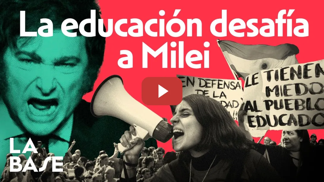 Embedded thumbnail for La Base 4x127 | Histórica marcha de Argentina contra Milei por la Educación Pública