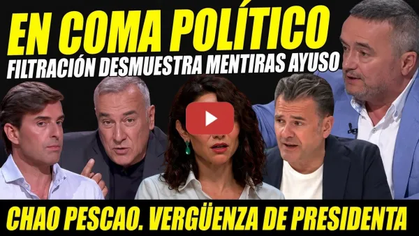 Embedded thumbnail for FILTRACIÓN PRUEBA MENTIRAS AYUSO. COMA POLÍTICO Y RAPAPOLVO SIN IGUAL PARA ELLA Y SU BANDA