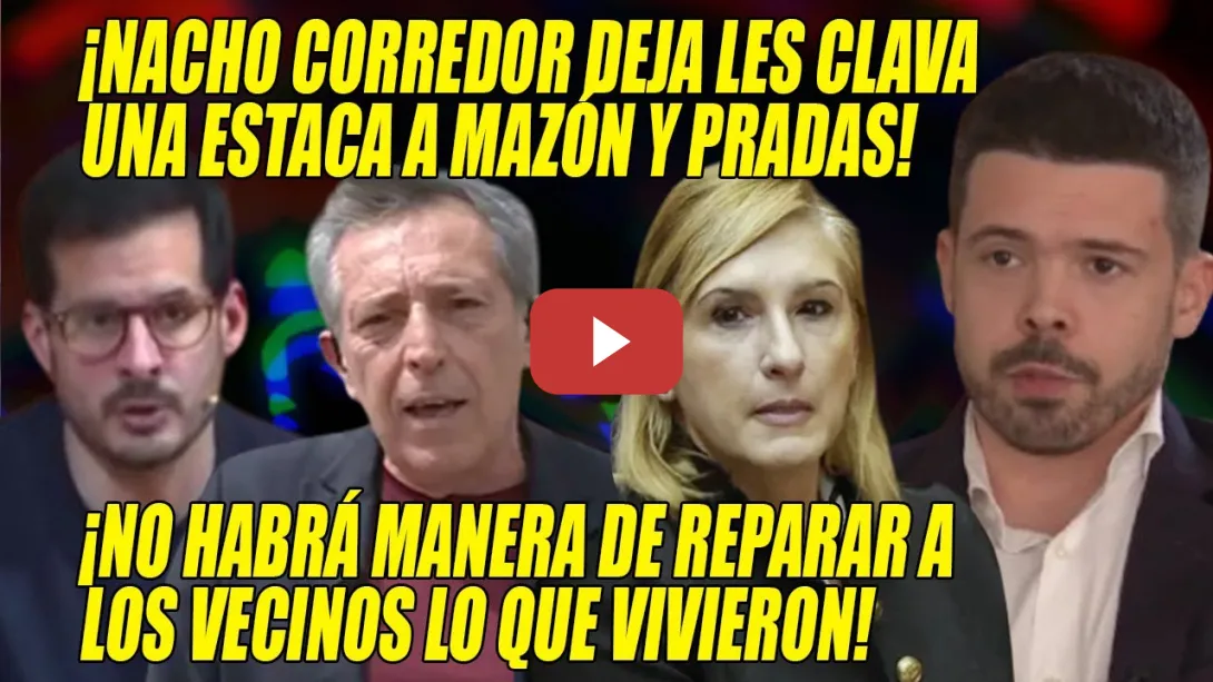 Embedded thumbnail for SUBLIME Nacho Corredor👏CLAVA una ESTACA a Mazón y Pradas DESMONTANDO MENTIRAS sobre las COMPETENCIAS