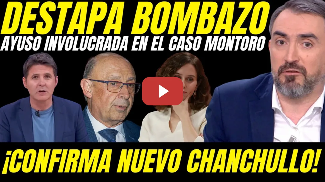 Embedded thumbnail for 💥 ¡EL FIN DE AYUSO? SALPICADA POR EL CASO MONTORO ''DESVÍO DE FONDOS Y BLANQUEO DE DINERO''
