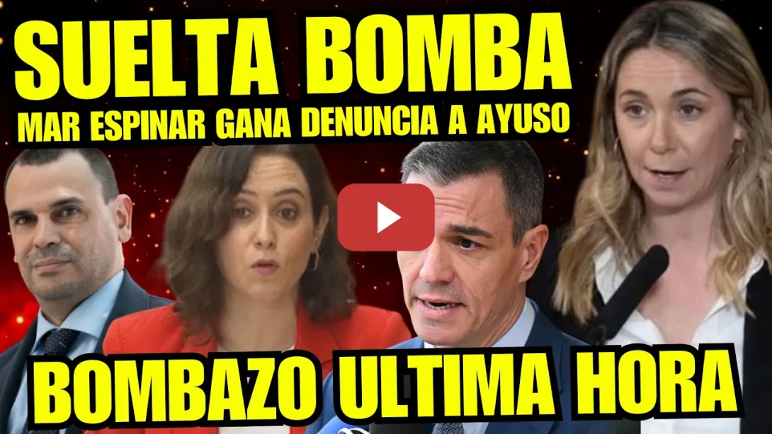 Embedded thumbnail for ¡BRUTAL! MAR ESPINAR DENUNCIA A AYUSO Y SALE TEMBLANDO DE ASAMBLEA "PP ÚNICO PARTIDO CONDENADO"
