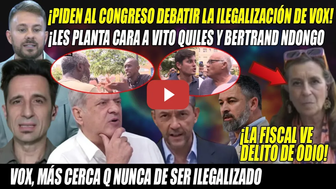 Embedded thumbnail for Vox, CERCA de ser ILEGALIZADO💢¡La FISCAL ve DELITO!💢Lección a Vito Quiles y Ndongo en Torre-Pacheco