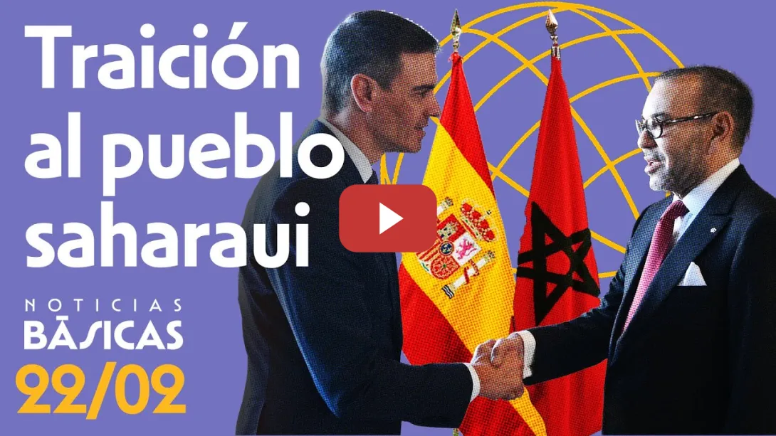 Embedded thumbnail for Sánchez viaja a Marruecos para confirmar el cambio de España sobre el Sáhara | NOTICIAS BÁSICAS
