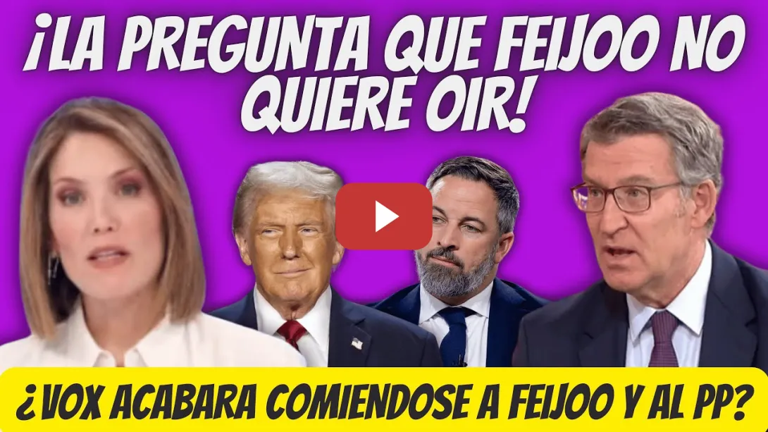 Embedded thumbnail for Silvia Intxaurrondo SENTENCIA a Feijóo con esta PREGUNTA sobre VOX que NO QUIERE ESCUCHAR