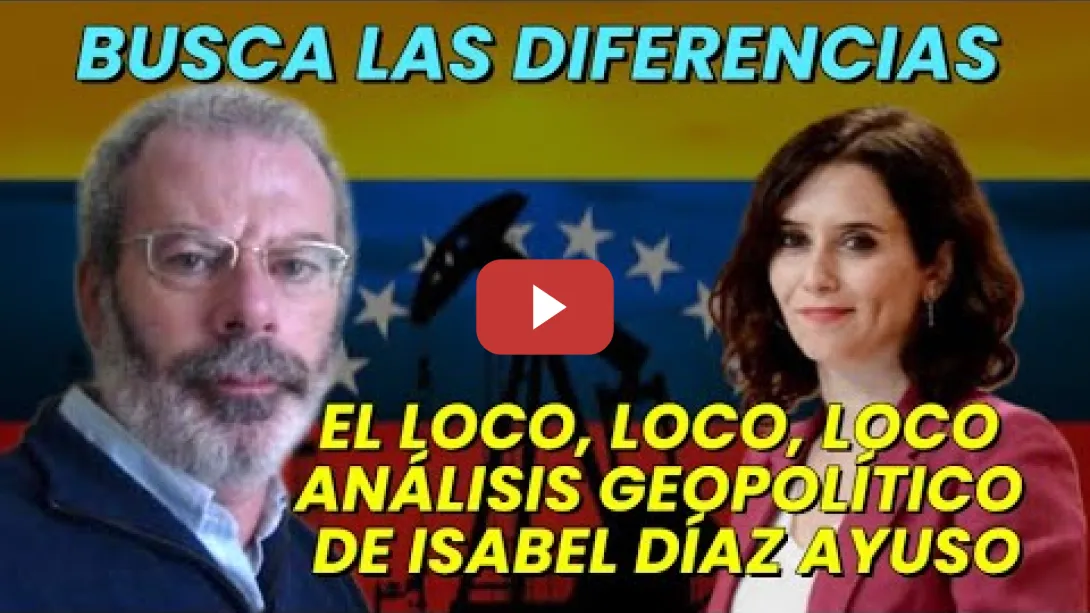 Embedded thumbnail for Diferencias entre análisis Geopolíticos y Ayuso hablando sobre Venezuela (que vergüenza) 🙆‍♀️