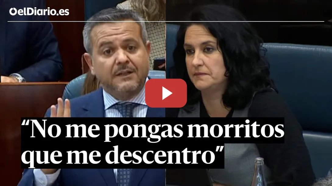 Embedded thumbnail for CONSEJERO del PP a una DIPUTADA de Más Madrid: “No me pongas MORRITOS que me DESCENTRO”