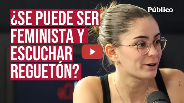 Embedded thumbnail for CARLA GALEOTE habla sin pelos en la lengua: "Sí, se puede ser FEMINISTA y que te guste el REGUETÓN"